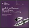 Analysis and Critique: How to Engage and Write about Anything