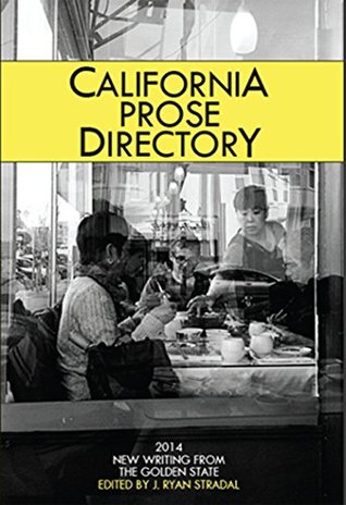 california-prose-directory-2014-new-writing-from-the-golden-state