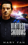 Virtual Shadows (Jane Colt, #3)