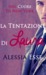 La tentazione di Laura (Nel cuore di New York, #1) by Alessia Esse