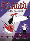 Claude in the Spotlight cover