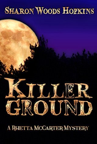 killerground-the-rhetta-mccarter-mystery-series