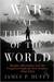 War at the End of the World Douglas MacArthur and the Forgotten Fight For New Guinea, 1942-1945 by James P. Duffy