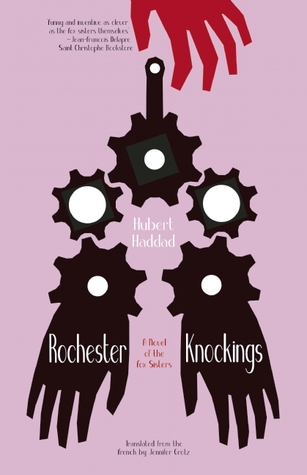 rochester-knockings-a-novel-of-the-fox-sisters