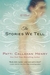 The Stories We Tell A Novel by Patti Callahan Henry