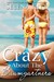 Crazy About the Baumgartners (Baumgartners, #4) by Selena Kitt