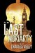 The Last Moriarty (A Sherlock Holmes and Lucy James Mystery) by Charles Veley