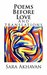 Poems Before Love by Sara Akhavan
