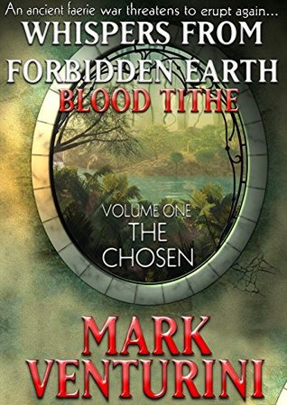 whispers-from-forbidden-earth-blood-tithe-volume-1-the-chosen