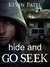 Hide and Go Seek by Kevin Patel