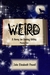 Weird A Henry Ian Darling Oddity Missive Two by Julie Elizabeth Powell