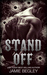 Stand Off (Predators MC, #2) by Jamie Begley
