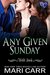 Any Given Sunday (Wild Irish, #7) by Mari Carr