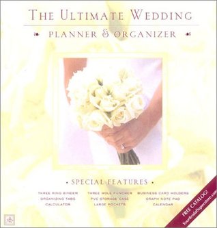 The Ultimate Wedding Planner Organizer By Elizabeth Lluch The Ultimate Wedding Planner Organizer Other Editions Enlarge Cover 245521