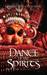 Dance of the Spirits A Novel by Sanjai Velayudhan
