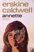 Annette by Erskine Caldwell