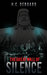 The Great Wall of Silence The Silent Political Takeover of the United States by H.C. Deboard