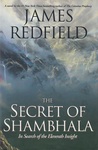 The Secret of Shambhala: In Search of the Eleventh Insight cover