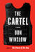 The Cartel by Don Winslow