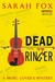 Dead Ringer (Music Lover's Mystery #1) by Sarah Fox