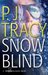Snow Blind (Monkeewrench, #4) by P.J. Tracy