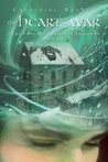 The Heart at War (The Last Descendants, #3)