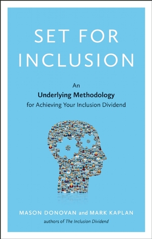 set-for-inclusion-an-underlying-methodology-for-achieving-your-inclusion-dividend
