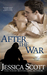 After the War (Homefront, #2) by Jessica Scott