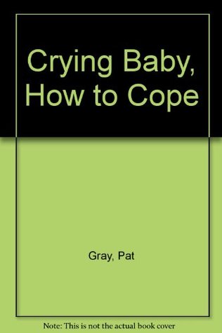 crying-baby-how-to-cope