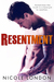 Resentment by Nicole London