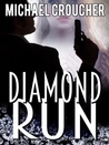 Diamond Run
