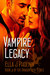Vampire Legacy (Book 4 of the Dragon Heat Series) by Ella J. Phoenix