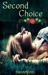 Second Choice