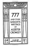777 and Other Qabalistic Writings of Aleister Crowley