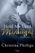 Hold Me Until Midnight (Grayson Brothers, #1) by Christina Phillips
