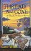 Thread and Gone by Lea Wait
