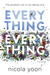 Everything, Everything by Nicola Yoon