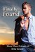 Finally Found (More Than Friends, #8) by Aria Grace