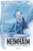 Neimhaim (Los hijos de la nieve y la tormenta, #1) by Aranzazu Serrano Lorenzo