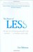 The Power Of Less: The Fine Art of Limiting Yourself to the Essential
