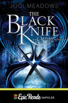 The Black Knife (The Orphan Queen, #0.4)