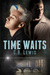 Time Waits by C.B. Lewis