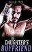My Daughter's Boyfriend A Romantic Thriller by Priya Grey