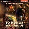To Honor You Call Us (Man of War, #1)