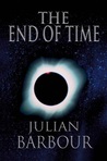 The End of Time: The Next Revolution in Physics