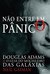 Não Entre em Pânico by Neil Gaiman