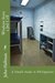 Wisdom from a Jail Cell A Small Study in Philippians by John Hallman
