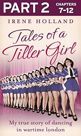 tales-of-a-tiller-girl-part-2-of-3