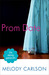 Prom Date (The Dating Games #4) by Melody Carlson