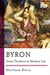 Byron Great Thinkers on Modern Life by Matthew Bevis